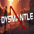 Dysmantle游戏官方网站下载中文版 v1.0