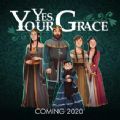 是的陛下游戏官方中文手机版（Yes, Your Grace） v1.0
