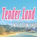 Tender Land官方版游戏最新下载 v1.0.0.1