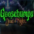 鸡皮疙瘩寂静深夜中文手机版（Goosebumps Dead of Night） v1.0.1